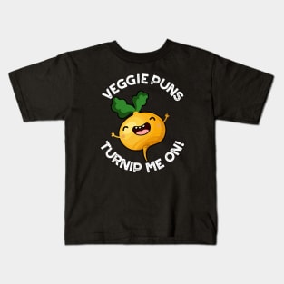 Veggie Puns Turnip Me On Funny Vegetable Pun Kids T-Shirt